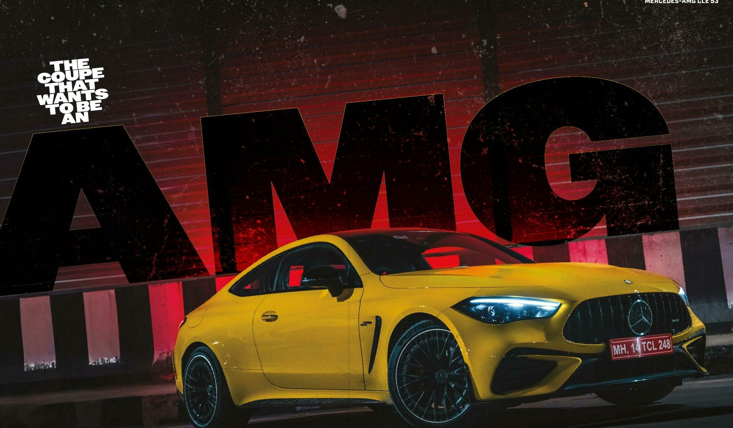 THE COUPE THAT WANTS TO BE AN AMG